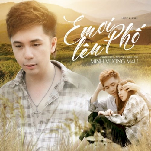Em Ơi Lên Phố