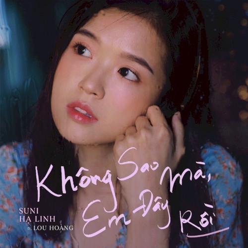 Không Sao Mà, Em Đây Rồi