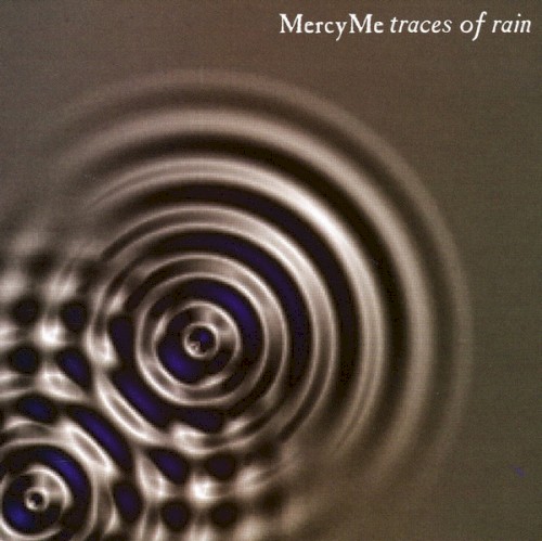 Traces of Rain